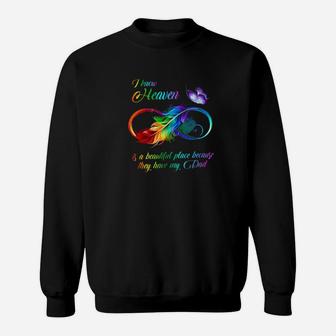 Butterfly I Know Heaven Is A Beautiful Place Because They Have My Dad Sweatshirt - Monsterry AU