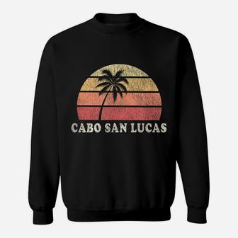 Cabo San Lucas Vintage 70S Retro Throwback Design Sweatshirt | Crazezy CA
