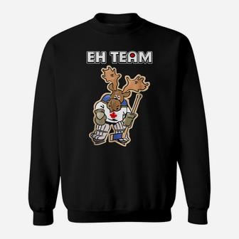 Canadian Moose Hockey Player Eh Team Sweatshirt | Crazezy AU