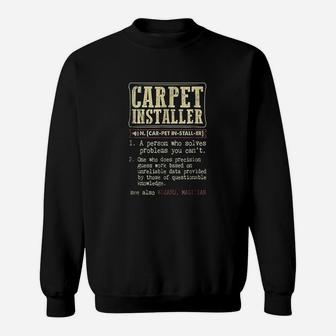 Carpet Installer Dictionary Term Sweatshirt | Crazezy UK
