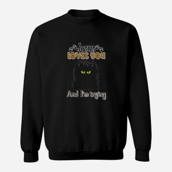 Cat Black Jesus Loves You Sweatshirt - Monsterry