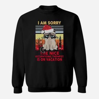 Cat Santa I Am Sorry The Nice Occupational Therapist Is On Vacation Vintage Sweatshirt - Monsterry