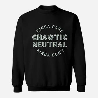 Chaotic Neutral Sweatshirt | Crazezy