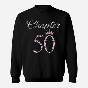 Chapter 50 Years Est 1971 50Th Birthday Tee Gift For Womens Sweatshirt | Crazezy DE