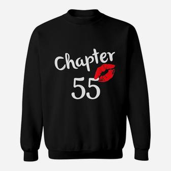 Chapter 55 Years 55Th Happy Birthday Sweatshirt | Crazezy