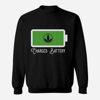 Charged Battery With My Healthy Products Sweatshirt | Crazezy