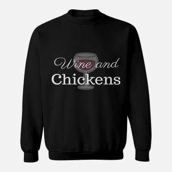 Chicken Lady Wine And Chickens Funny Chicken Tee Sweatshirt - Thegiftio UK