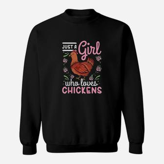Chicken Lover Just A Girl Who Loves Chickens Sweatshirt | Crazezy UK