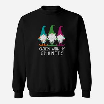 Chillin With My Gnomies T-Shirt Funny Gardening Garden Gnome Sweatshirt | Crazezy