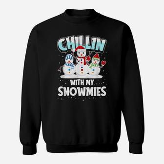 Chillin With My Snowmies Santa Sweatshirt - Monsterry