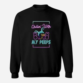 Chilling With My Peeps Funny Bunny Sweatshirt | Crazezy CA