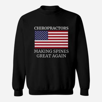 Chiropractic Making Spines Great Again Chiropractor Sweatshirt - Thegiftio UK