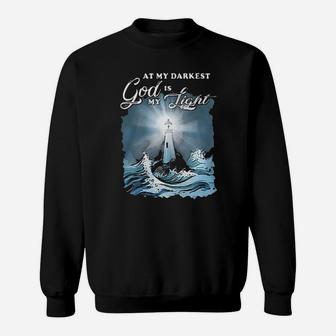 Christian At My Darkest God Is My Lighthouse Sweatshirt - Monsterry