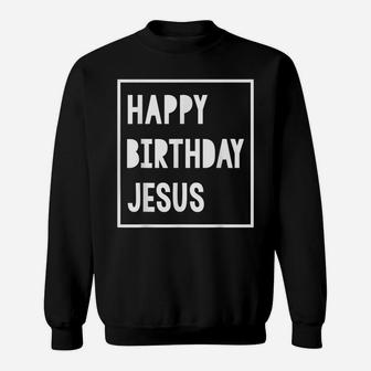 Christmas For Boys Girls Toddlers Kids Happy Birthday Jesus Sweatshirt | Crazezy