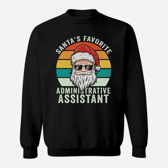 Christmas Santa's Favorite Administrative Assistant Office Sweatshirt Sweatshirt | Crazezy