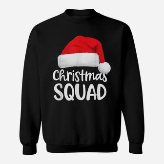 Christmas Squad Shirt Funny Santa Hat Family Matching Pajama Sweatshirt | Crazezy UK