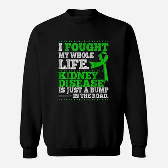 Chronic Kidney Disease Awareness Sweatshirt | Crazezy