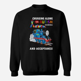 Chugging Along For Autism Awareness And Acceptance Sweatshirt - Monsterry