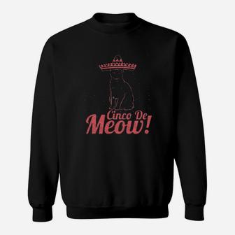 Cinco De Meow Funny Sarcastic Cat Cinco De Mayo Mexican Sombrero Sweatshirt | Crazezy