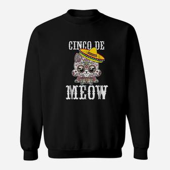 Cinco De Meow Sweatshirt | Crazezy UK
