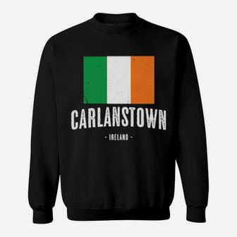 City Of Carlanstown Ireland Irish Flag Sweatshirt - Monsterry