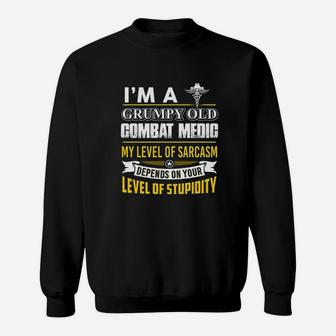 Combat Medic I Am A Grumpy Old Combat Medic Sweatshirt - Thegiftio UK