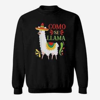 Como Se Llama Animal Funny Mexican Sweatshirt | Crazezy AU