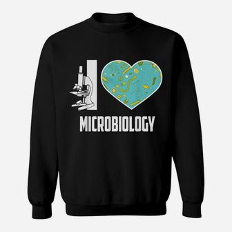 Cool I Love Microbiology | Funny University Student Gift Sweatshirt | Crazezy DE