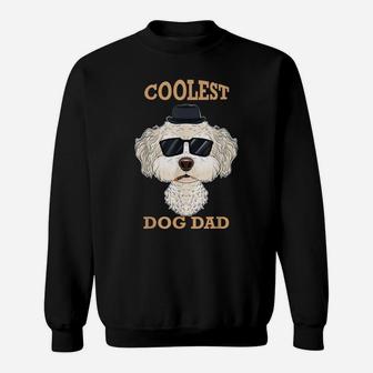 Coolest Dog Dad I Bichon Frise Dad I Bichon Frise Sweatshirt | Crazezy AU