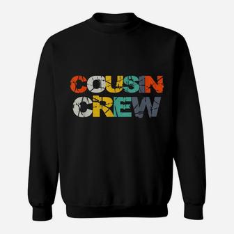 Cousin Crew Kids Women Men Girl Funny Gift Sweatshirt | Crazezy