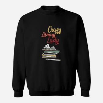 Crazy Library Lady Sweatshirt - Thegiftio UK