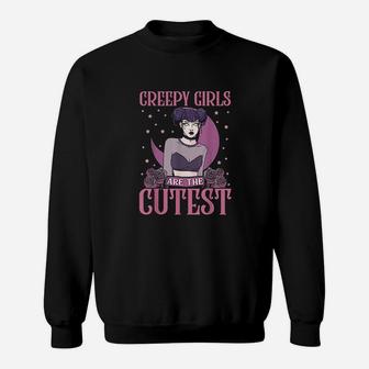 Creepy Girls Goth Gothic Are The Cutest Sweatshirt - Thegiftio