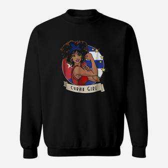 Cuban Girl Strong Sweatshirt | Crazezy