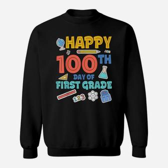 Cute 1St Grade School Gift Happy 100Th Day Of First Grade Sweatshirt | Crazezy