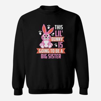 Cute Easter Sunday Big Sister Announcement Sweatshirt | Crazezy DE
