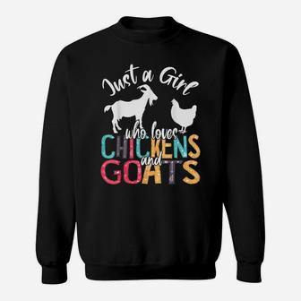 Cute Just A Girl Who Loves Chickens Goats Farmer Girls Gift Sweatshirt | Crazezy AU