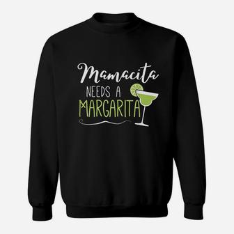 Cute Margaritas Senoritas Mamacita Needs A Margarita Sweatshirt | Crazezy