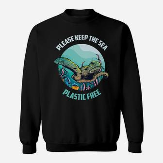 Cute Please Keep The Sea Plastic Free Shirt Environment Gift Sweatshirt | Crazezy