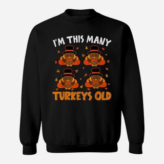 Cute Turkey 4Th Birthday Lover Kids Thanksgiving Sweatshirt | Crazezy