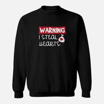 Cute Valentines Day For Warning I Steal Hearts Sweatshirt - Monsterry CA
