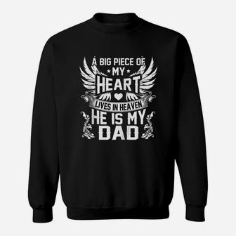 Dad Guardian A Big Piece Of My Heart In Heaven Sweatshirt | Crazezy