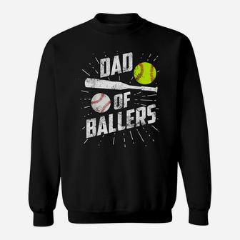 Dad Of Ballers Funny Baseball Softball Game Fathers Day Gift Sweatshirt | Crazezy AU