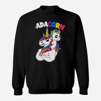 Dadacorn Fathers Day Unicorn Dad Christmas Gift Unicorn Sweatshirt | Crazezy UK