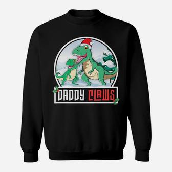 Daddy Claws Dad T-Rex Dinosaur Matching Family Christmas Sweatshirt | Crazezy
