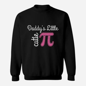 Daddy Little Cutie Pi Day Math Sweatshirt | Crazezy
