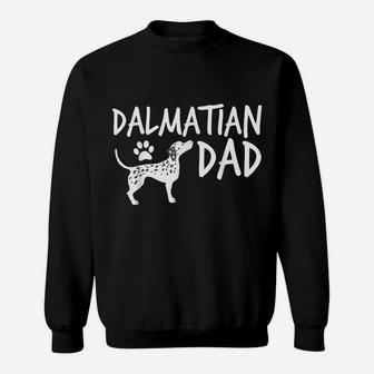 Dalmatian Dad Cute Dog Puppy Pet Animal Lover Gift Sweatshirt | Crazezy