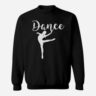 Dancer - Dance Teacher - Ballet Sweatshirt | Crazezy