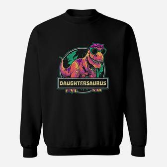 Daughtersaurus T Rex Daughter Saurus Dinosaur Sweatshirt | Crazezy DE