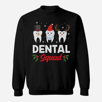 Dental Squad Clothing Holiday Gift Funny Christmas Dentist Sweatshirt | Crazezy UK