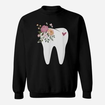 Dentist Dental Assistant Oral Hygienist Tooth Flower Sweatshirt | Crazezy AU